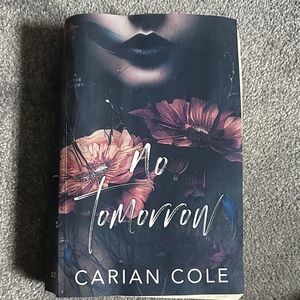 No Tomorrow An Angsty Love Story By Carian Cole Paperback Book